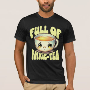 T-shirt Kawaii Anxie-thé Drôle de jeu de mots sur l'anxiét