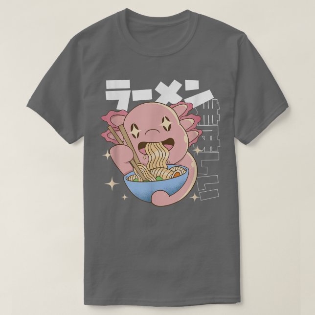 T-shirt Kawaii Axolotl Manger Ramen nouilles Japonais (Design devant)