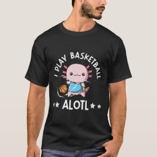 T-shirt Kawaii Axolotl Pun Drôle Je Joue Sketll Alotl