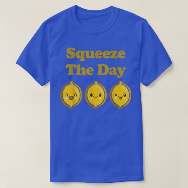 T-shirt Kawaii Cute Lemons Squeeze The Day Funny Fruit Foo (Design devant)