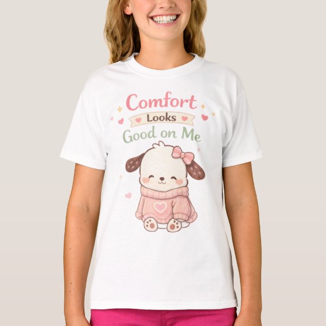 T-shirt Kawaii Cute Puppy Dog Comfort Looks Good On Me (Devant)