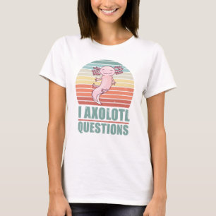 T-shirt Kawaii I Axolotl Questions Funny Sunset Cadeau Mam