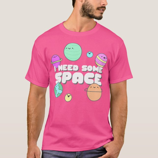 T-shirt Kawaii J'Ai Besoin D'Espace (Devant)