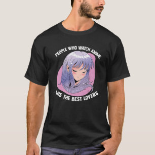T-shirt Kawaii Otaku - Les Gens Qui Regardent L'Anime Sont