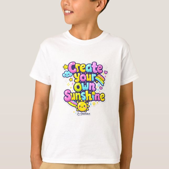 T-shirt Kawaii Words - Create Your Own Sunshine (Devant)