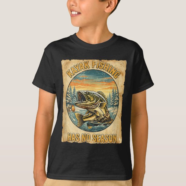 T-shirt Kayak Fishing Has No Season Funny Winter Fishing  (Devant)
