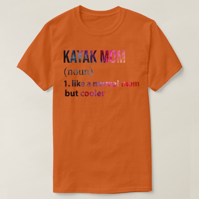 T-shirt Kayak Maman comme une maman normale mais coolTShir (Design devant)