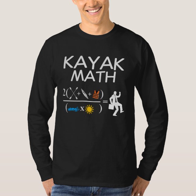 T-shirt Kayak Math Kayaking Kanuing Canoeing Paddle Boatin (Devant)
