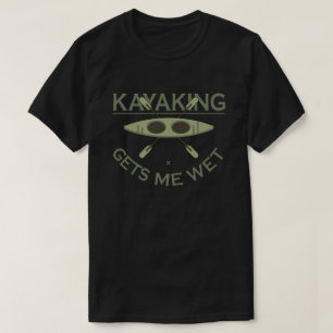 T-shirt Kayak me rend fou d'enthousiasme pour Kayak