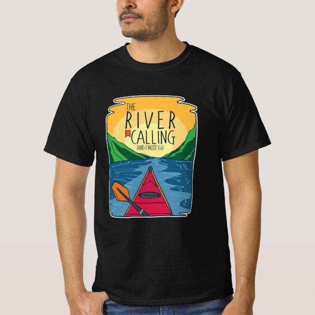 T-shirt Kayak - River Appelle Et Je Dois Y Aller (Devant)