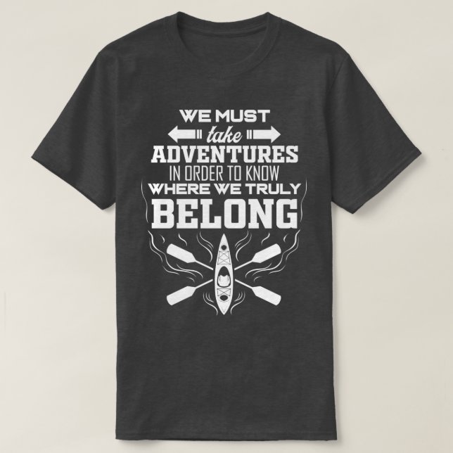 T-shirt Kayaking Adventures Kayak Paddle (Design devant)