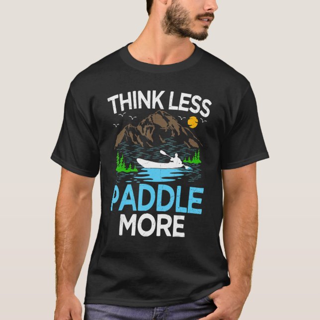 T-shirt Kayaking de Think Less (Devant)