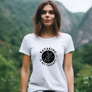 T-shirt Kayaking est ma thérapie 3 femmes