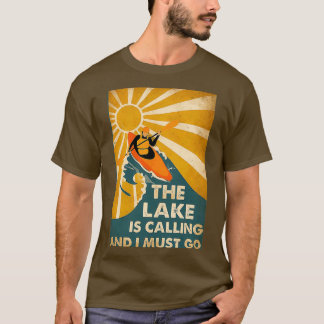 T-shirt Kayaking Le Lac Appelle Et Je Dois Aller Longtemps