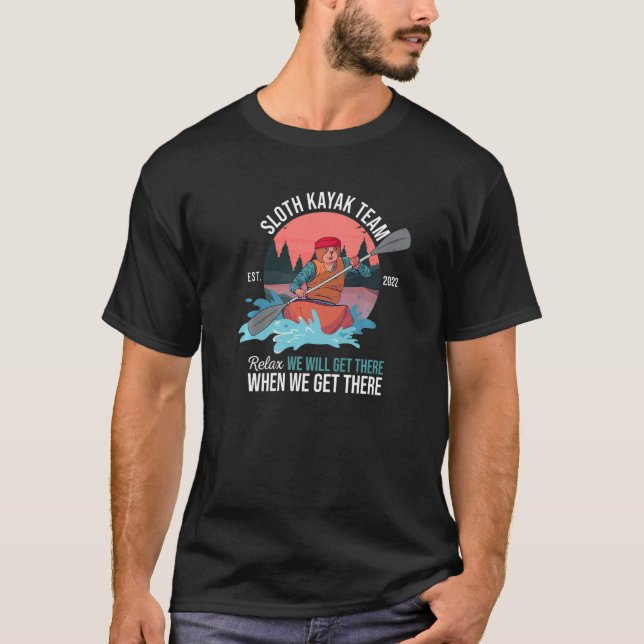 T-shirt Kayaking Pun Paddle Rowing Sloth Kayak Team Matc (Devant)