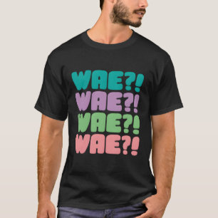 T-shirt Kdrama Kpop Fan Wae Drôle Coréen Drama Fan K