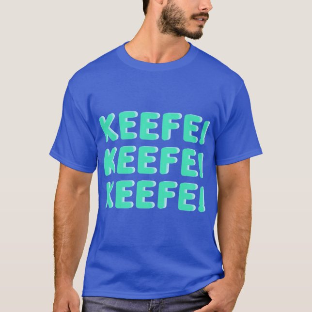 T-shirt Keefe Keefe Keefe friends (Devant)