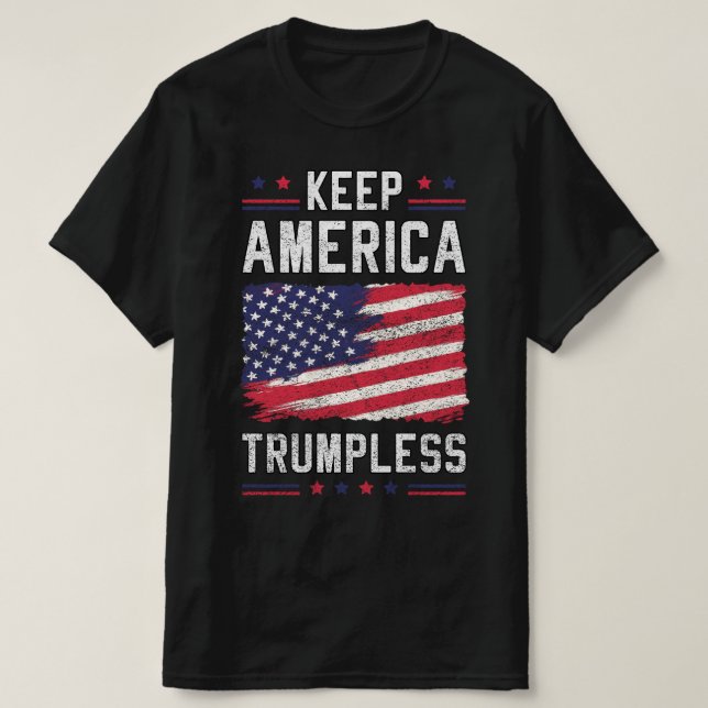 T-shirt Keep America Trumpless Political USA Drapeau 4 jui (Design devant)