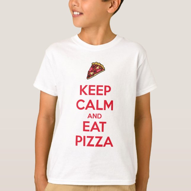 T-shirt Keep Calm and Eat Pizza 2 (Devant)