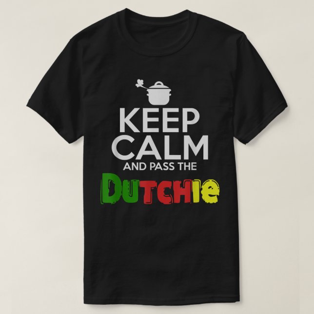 T-shirt Keep Calm and Pass the Dutchie ! Jamaican Music Lo (Design devant)