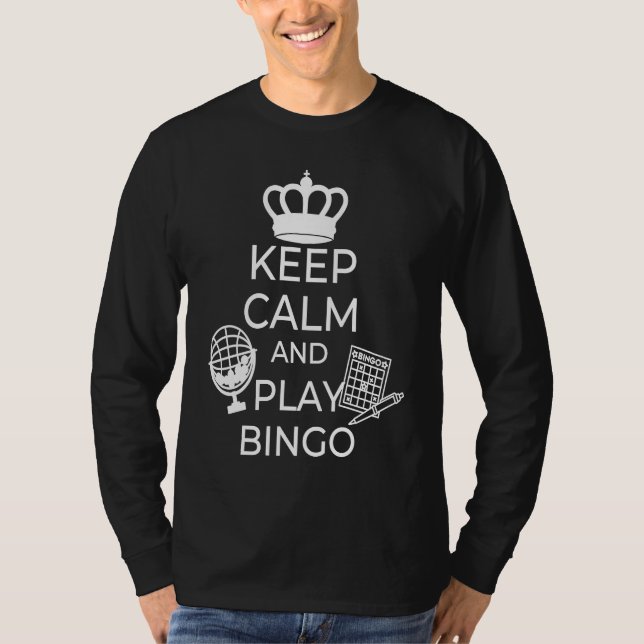 T-shirt Keep Calm And Play Bingo Gamling Casino Bingo  1 (Devant)