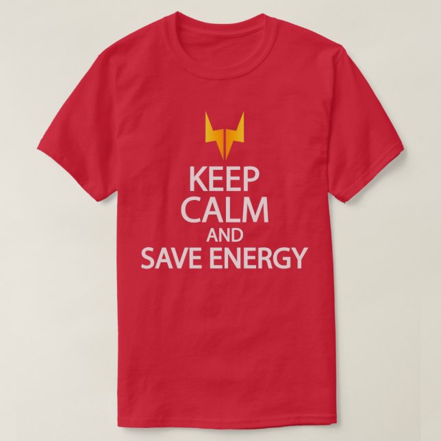 T-shirt keep calm and save energy (Design devant)