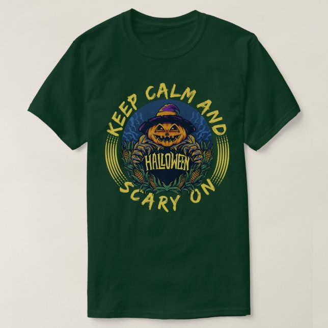 T-shirt Keep Calm and Scary On Funny Jack-O-Lantern Hallow (Design devant)