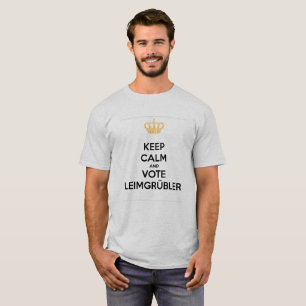 T-shirt Keep Calm and VOTE Leimgrümgrümbler