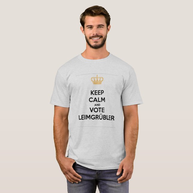 T-shirt Keep Calm and VOTE Leimgrümgrümbler (Devant entier)