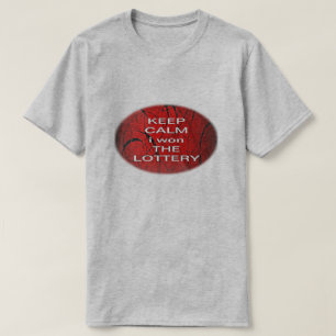 T-shirt KEEP CALM i a gagné LE LOTTERING