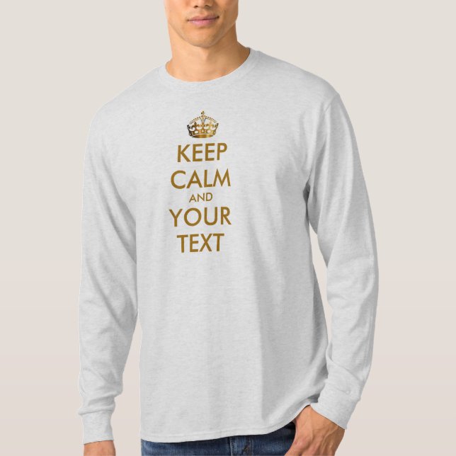 T-shirt KEEP CALM personnalisé et votre TEXTE - couronne o (Devant)