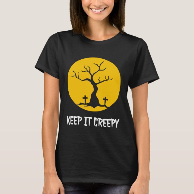 T-shirt Keep It Creepy Full Moon Cemetery Silhouette Hallo (Devant)