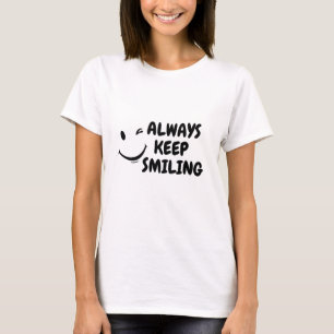 T-SHIRT KEEP SMILING