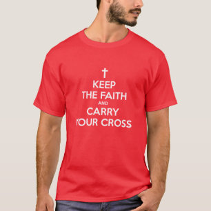 T-shirt Keep the Faith