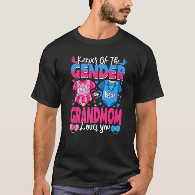 T-shirt Keeper Of Gender Grandmom Loves You Pink Or Blue B (Devant)