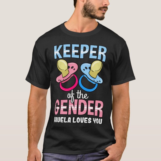 T-shirt Keeper Of The Gender Abuela Loves You Baby Shower  (Devant)