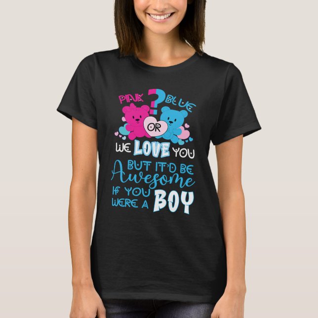 T-shirt Keeper Of The Gender Reveal Pink Or Blue We Loves  (Devant)