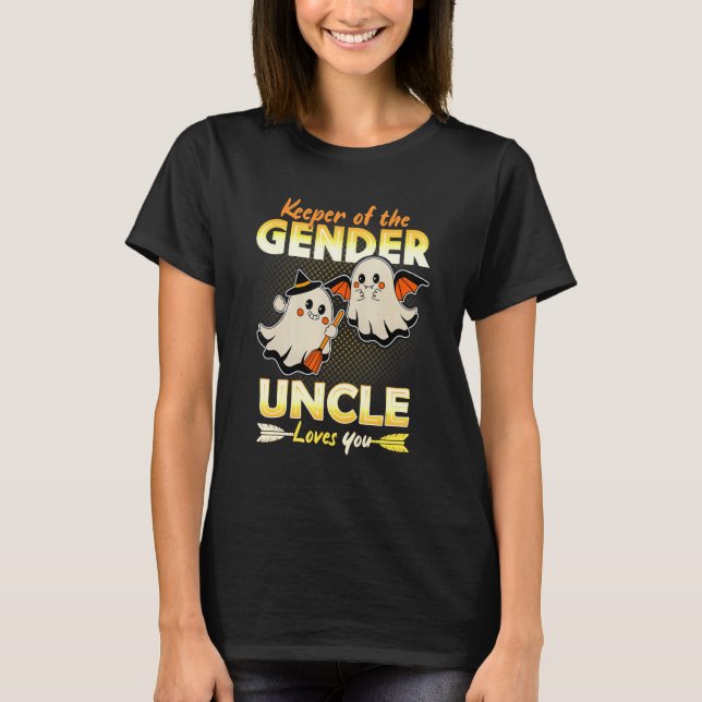 T-shirt Keeper Of The Gender Uncle Loves You Reveal Hallow (Devant)