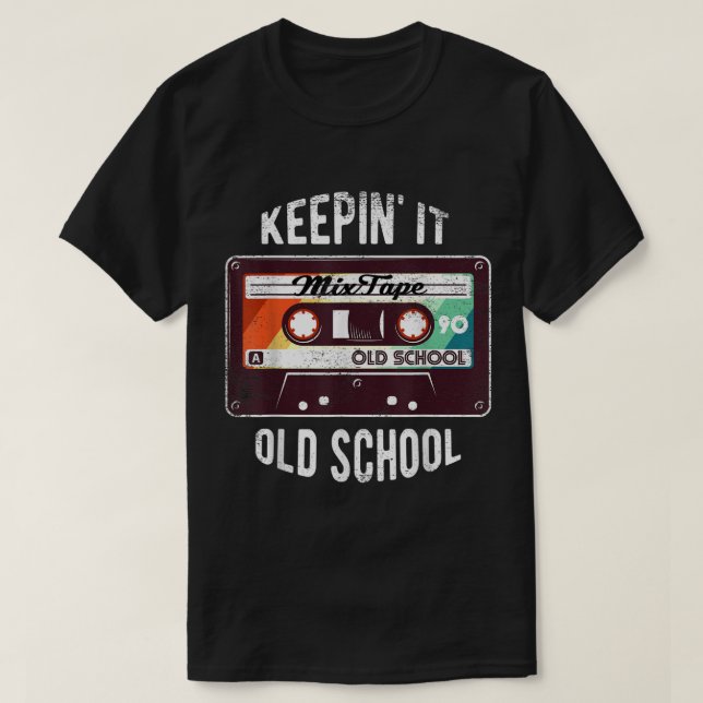 T-shirt Keepin’ It Old School Retro Mixtape (Design devant)