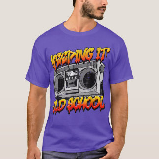 T-shirt Keeping It Old School Hip Hop Retro Music Boombox 