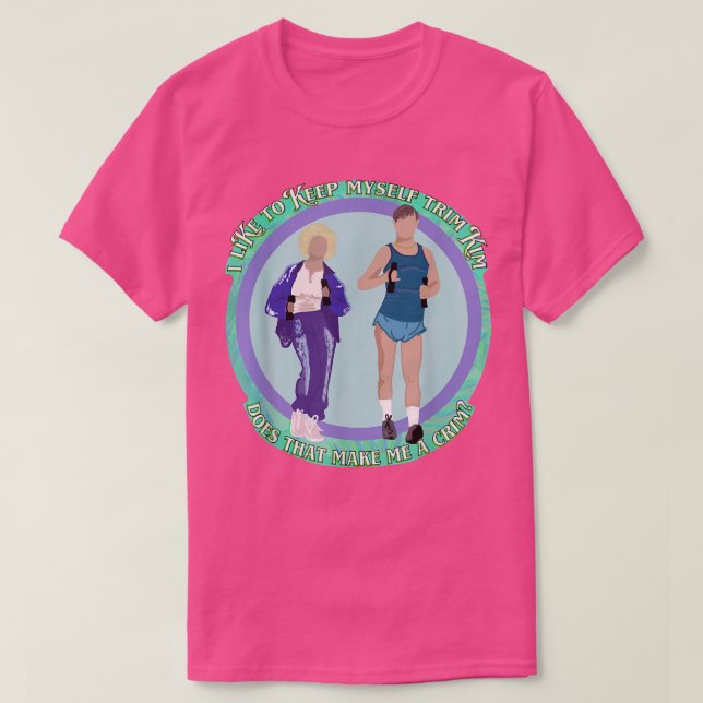 T-shirt Keeping Trim, Kath & Kim  (Design devant)