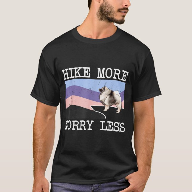 T-shirt Keeshond randonnée plus d'inquiétude moins graphiq (Devant)