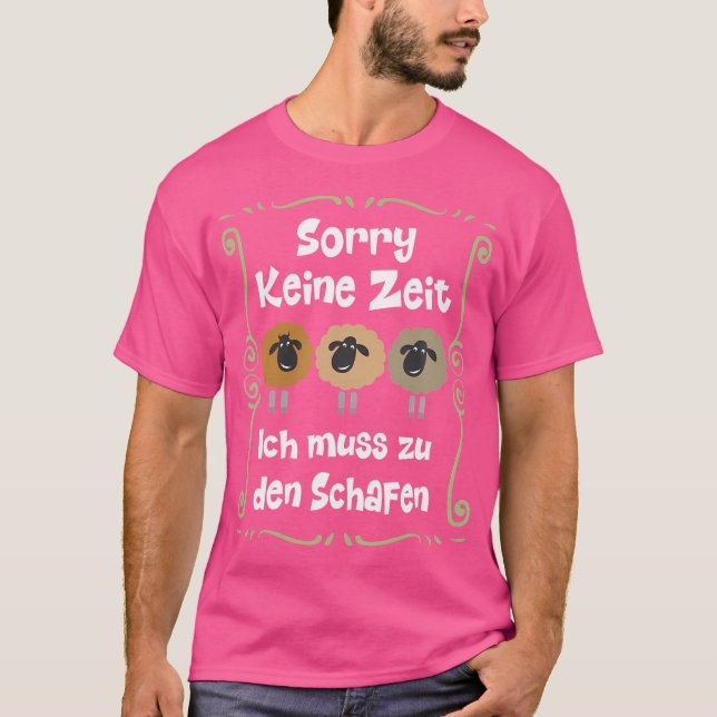 T-shirt Keine Zeit Ich Muss Zu Den Schafen 3 Funny Sheep W (Devant)