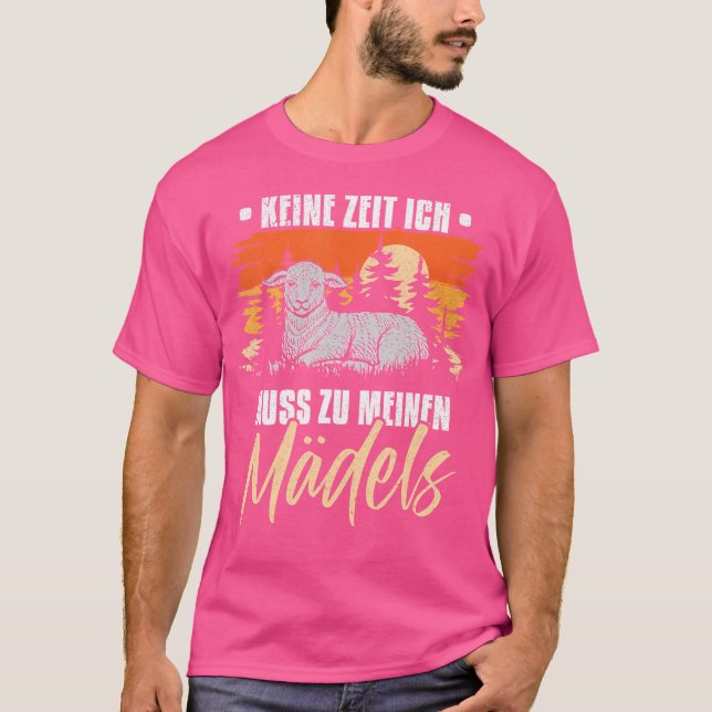 T-shirt Keine Zeit Ich Muss Zu Meinen Mdchen Sheep (Devant)