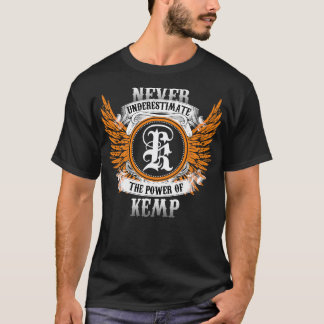 T-shirt Kemp Name Shirt Ne Sous-Estime Jamais La Puissance