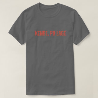 T-SHIRT KENBE PA