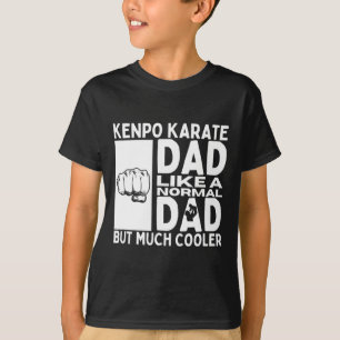 T-shirt Kenpo Karate Papa père Citation drôle Américain Ke