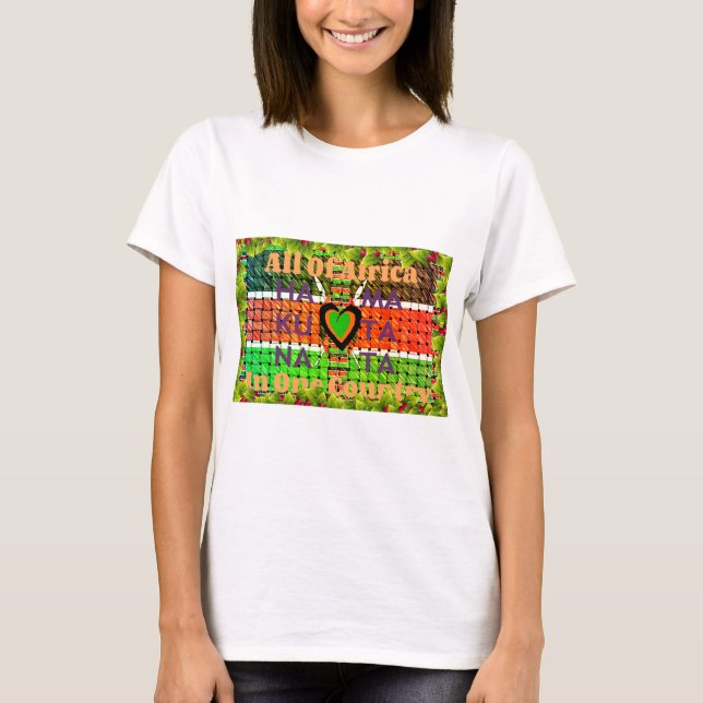T-shirt Kenya : Toute l'Afrique dans un pays - Drapeau tis (Devant)