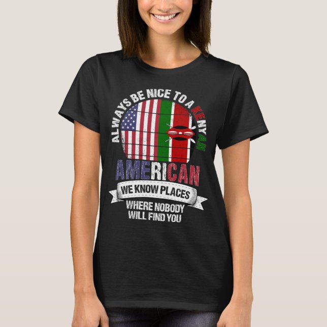 T-shirt Kenyan American know Places Country Kenya Drapeau (Devant)