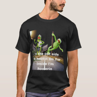 T-shirt kermit Hootin et Hollerin à l’extérieur Je suis à 